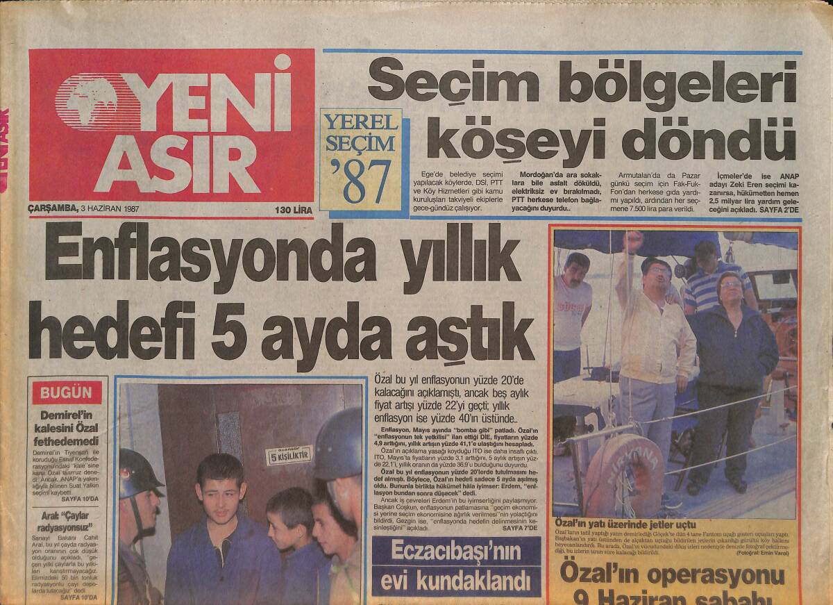 Yeni Asır Gazetesi 3 Haziran 1987 - Enflasyonda Yıllık Hedefi 5 Ayda Aştık - Özal'ın Operasyonu 9 Haziran Sabahı - Galatasaray Milli Takımı Topluyor GZ132163 - 1