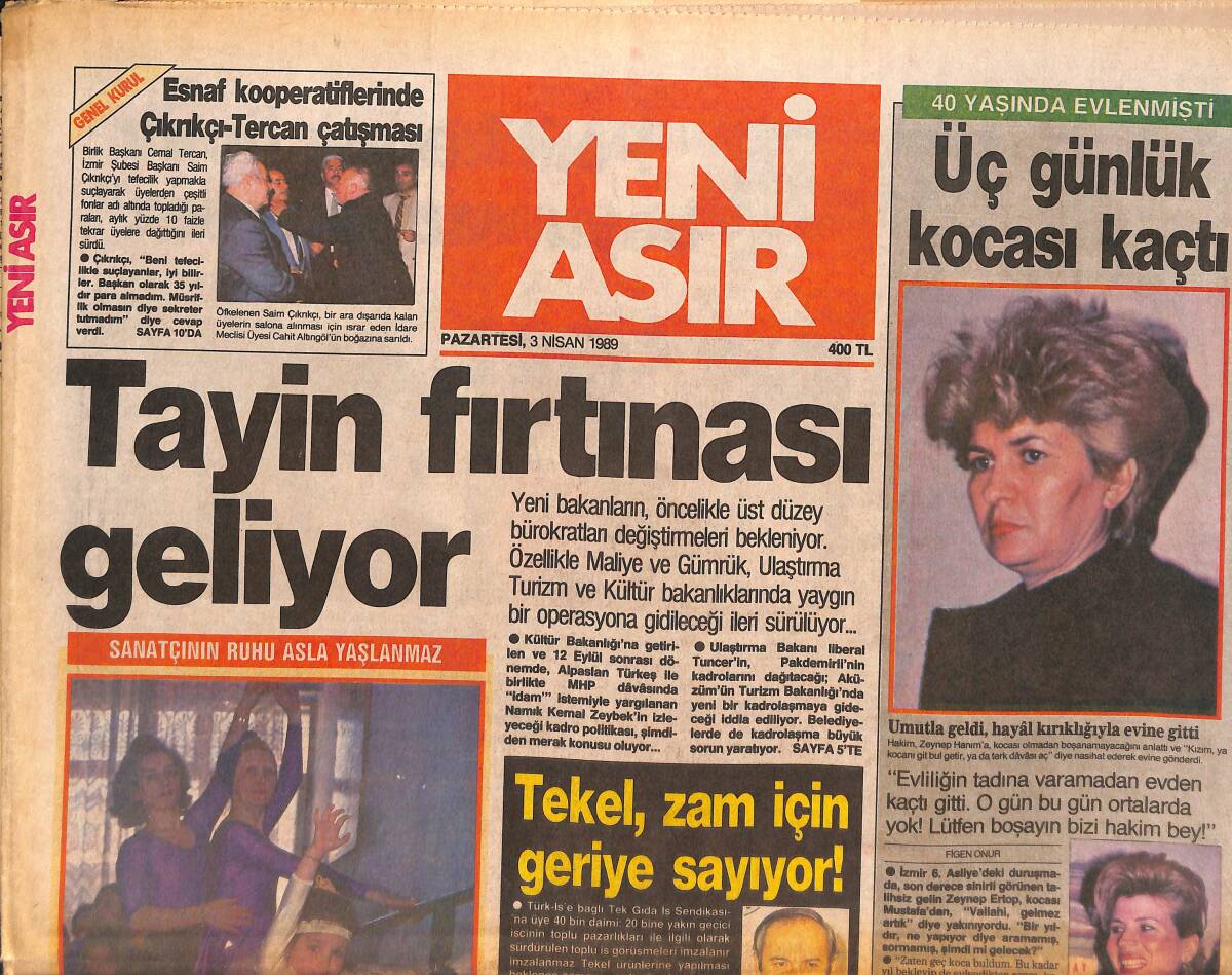 Yeni Asır Gazetesi 3 Nisan 1989 - Tekel, Zam İçin Geri Sayıyor - Reklam Dünyasının Büyük Ustası, Jacques Seguela Türkiye'ye Yerleşmek İstiyor GZ132216 - 1