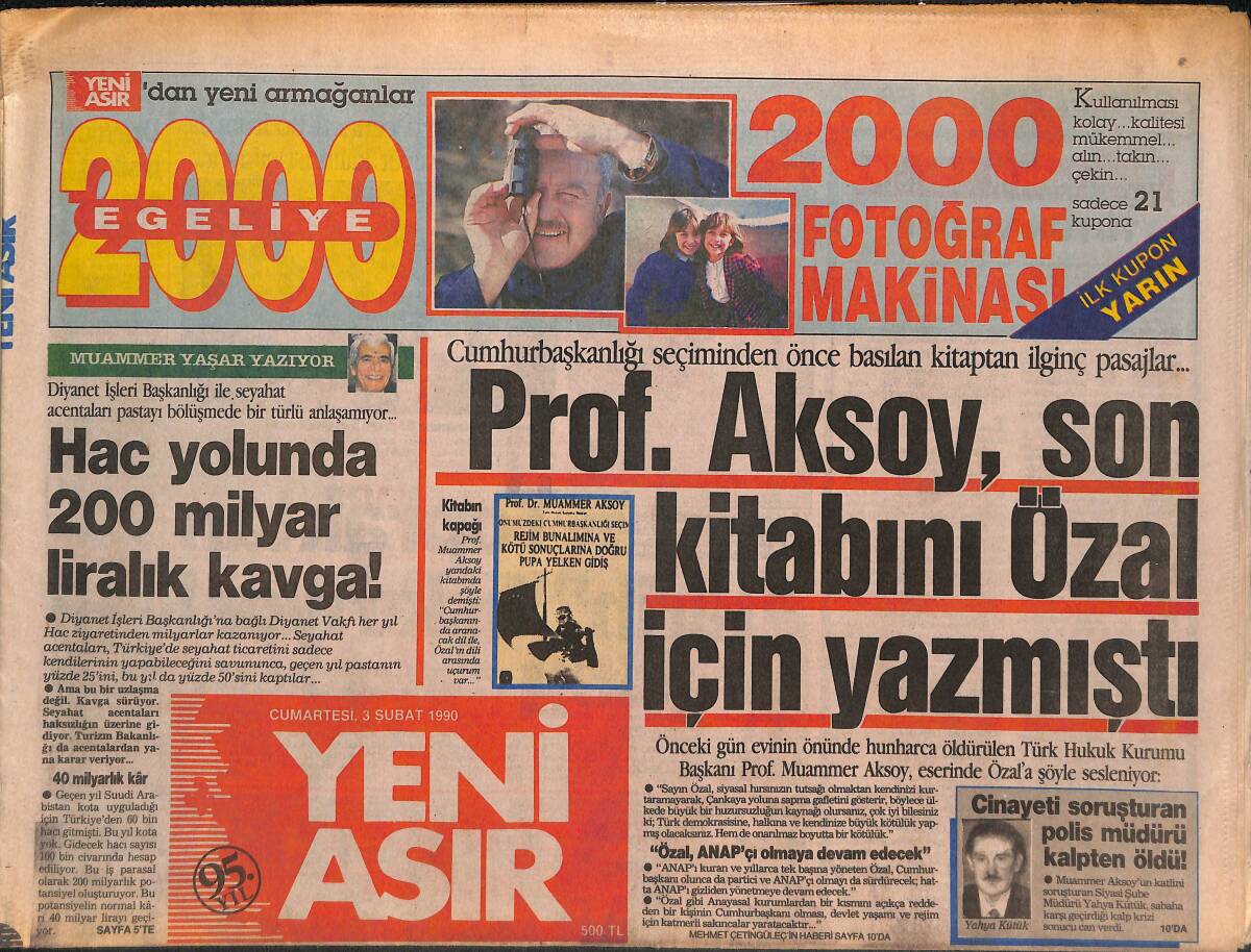 Yeni Asır Gazetesi 3 Şubat 1990 - Prof. Aksoy , Son Kitabını Özal İçin Yazmıştı - Şevket Yılmaz İşçileri Uyardı GZ134318 - 1