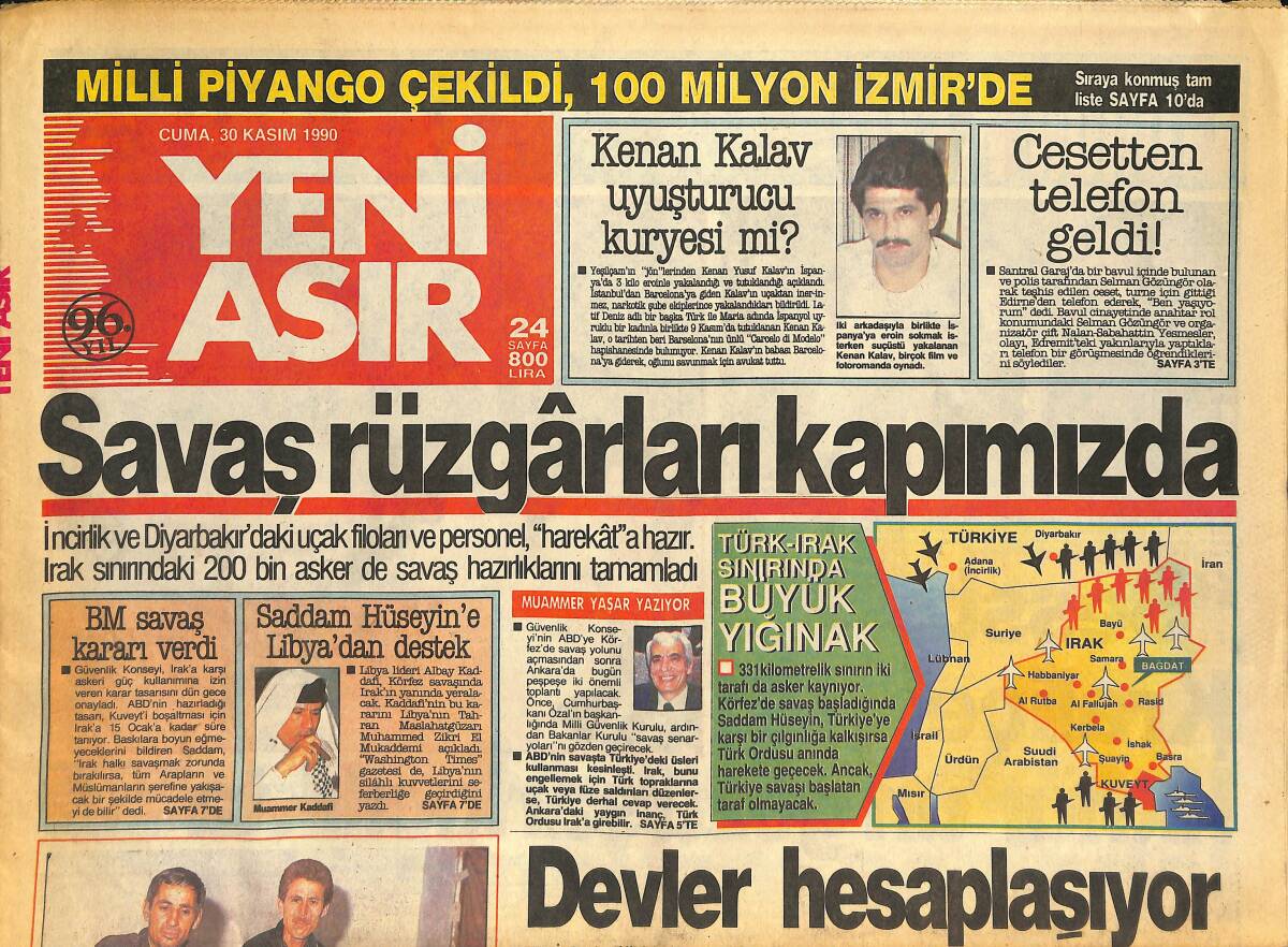 Yeni Asır Gazetesi 30 Kasım 1990 - Saddam Hüseyin'e Libya'dan Destek - BM Savaş Kararı Verdi GZ133561 - 1