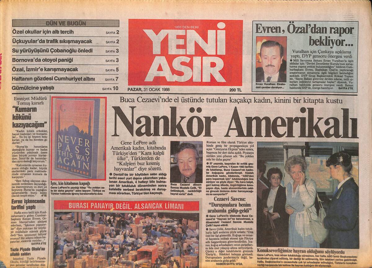 Yeni Asır Gazetesi 31 Ocak 1988 - Ege'deki Buzlar İsviçre'de Kırıldı - İzmir Vitrinleri Libya'ya Taşınıyor GZ133690 - 1