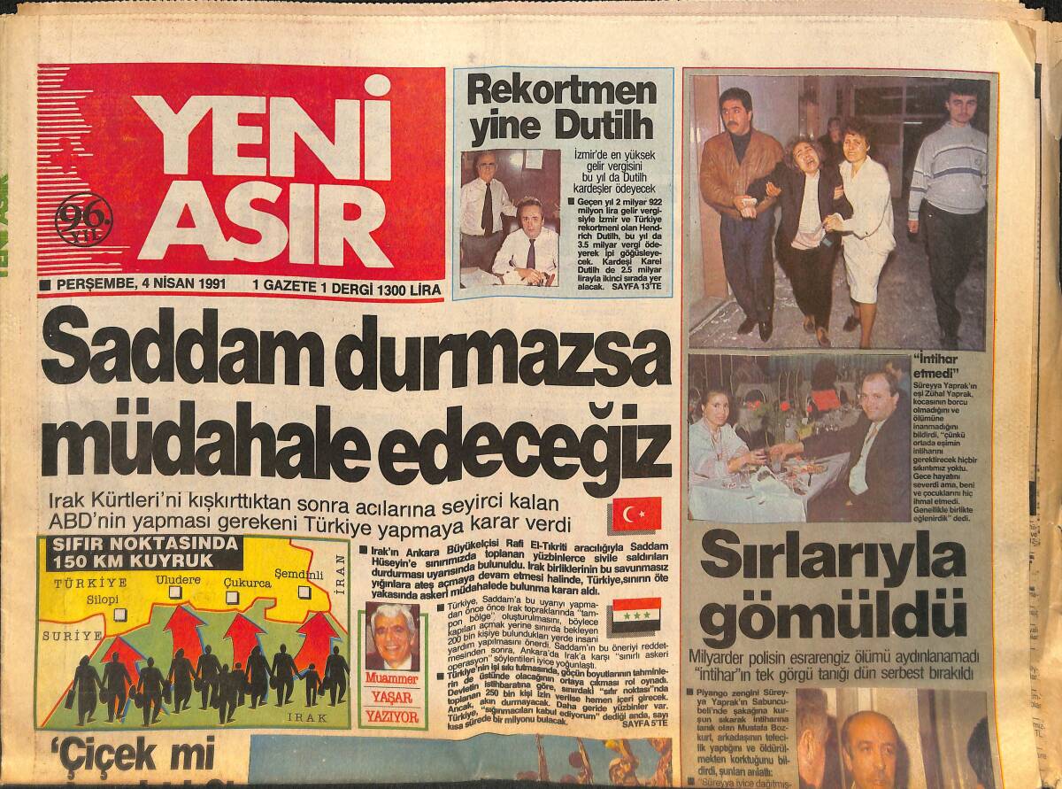 Yeni Asır Gazetesi 4 Nisan 1991 - Saddam Durmazsa Müdahale Ederiz - Futbol Gözaltında'! Şike Ve Doping Ligleri Tehdit Ediyor GZ132231 - 1