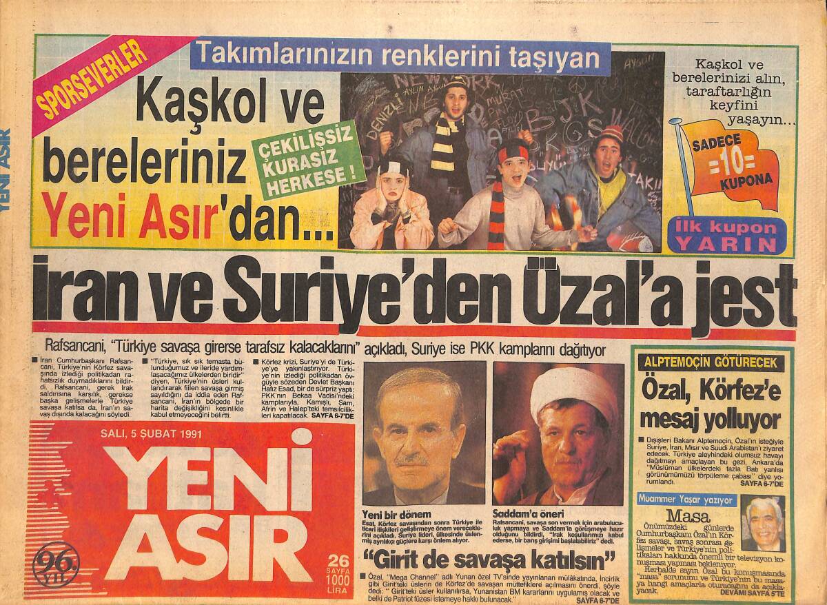 Yeni Asır Gazetesi 5 Şubat 1991 - Saddam , Ölünceye Kadar Savaşacak - Fenerbahçe Kaleci Arıyor GZ133587 - 1