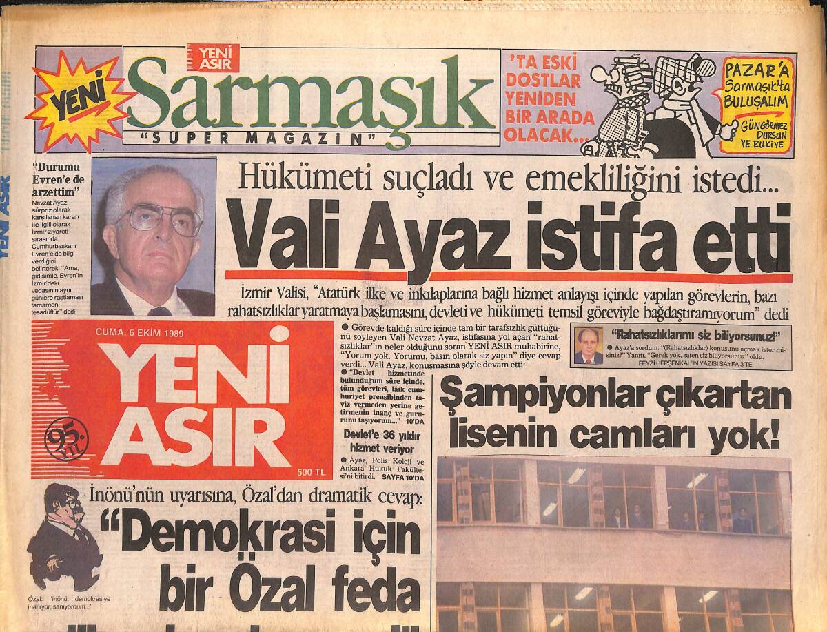 Yeni Asır Gazetesi 6 Ekim 1989 - Vali Ayaz İstifa Etti - Galatasaray'da Prim : 2.5 Milyon GZ134381 - 1