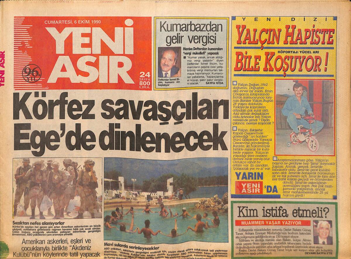 Yeni Asır Gazetesi 6 Ekim 1990 - Körfez Savaşçıları Ege'de Dinlenecek - Türkan Şoray'ın Hayali GZ133825 - 1