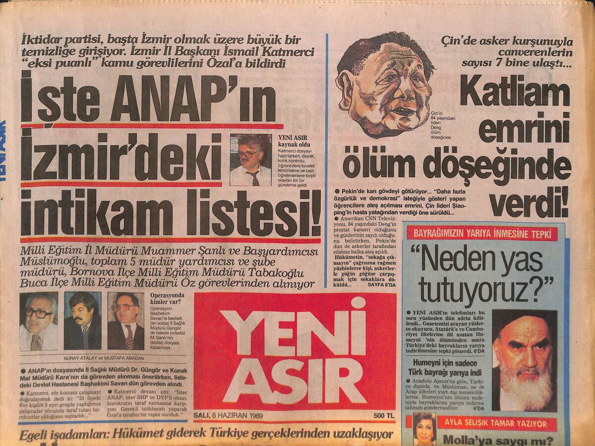 Yeni Asır Gazetesi 6 Haziran 1989 - Katliam Emrini Ölüm Döşeğinde Verdi, Çinde Ölüm 7 Bine Ulaştı - Humeyni'nin Cenazesinde İzdiham, 8 Ölü 500 Yaralı GZ132204 - 1