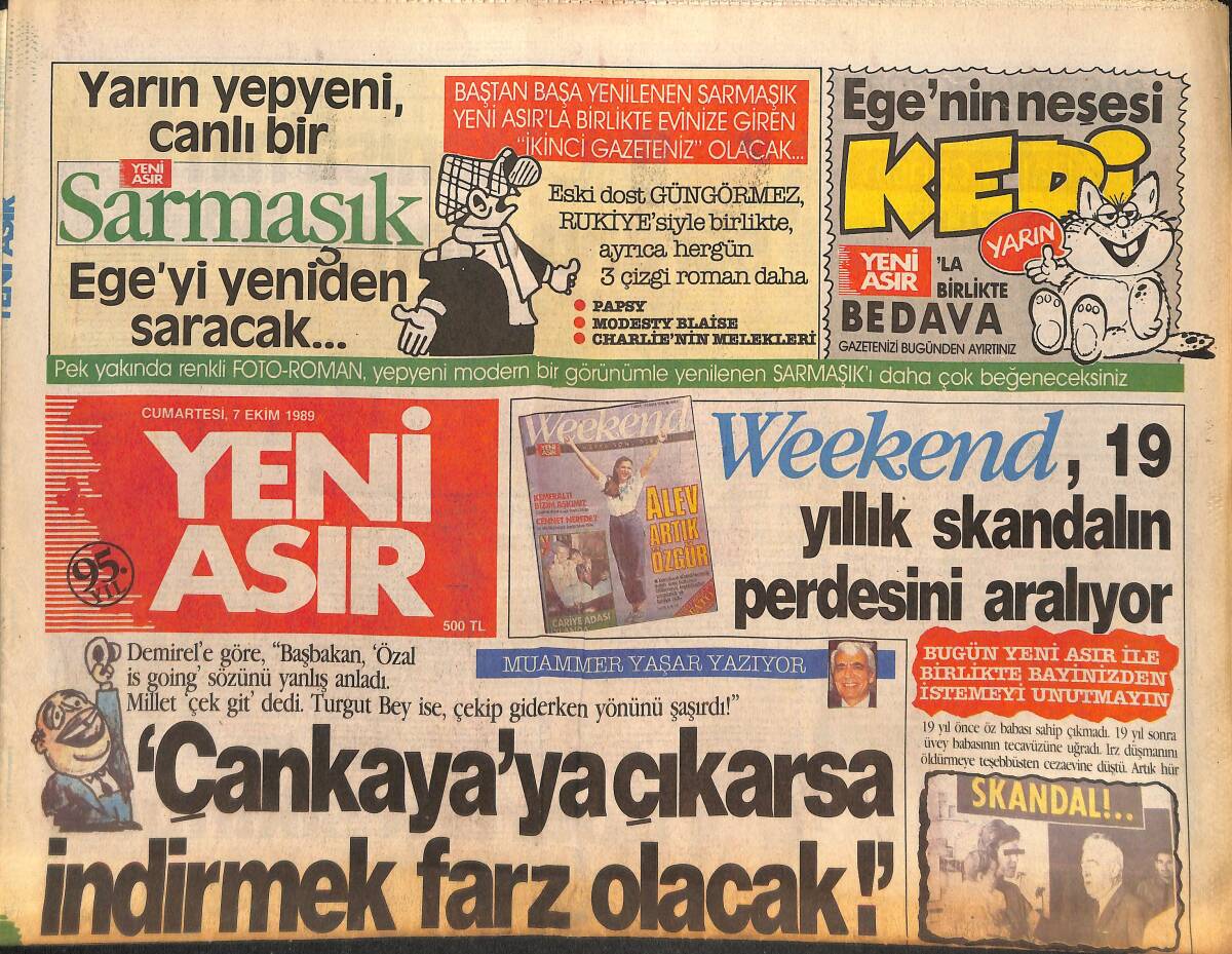 Yeni Asır Gazetesi 7 Ekim 1989 - Demirel : Özal'ın Cumhurbaşkanlığına Son Vermek İçin Herkesle İş Birliği Yapabilirim GZ132242 - 1
