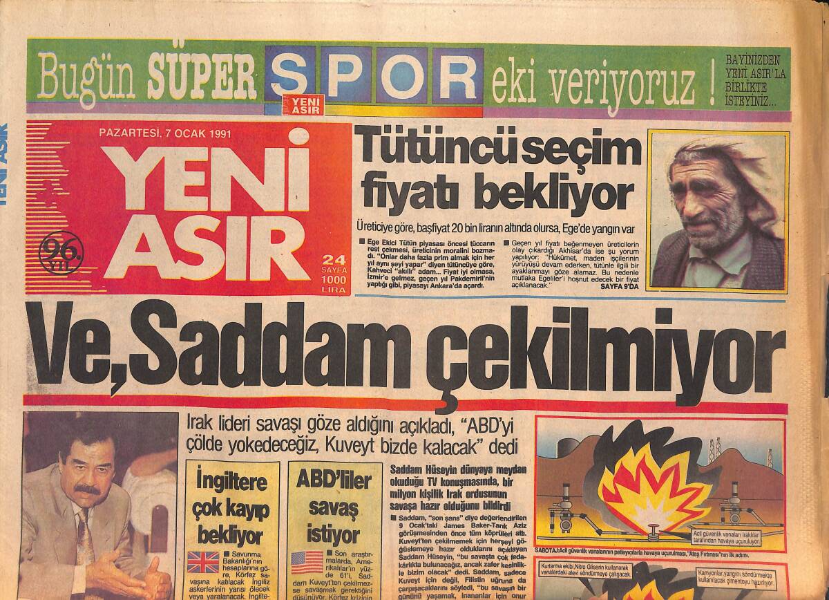 Yeni Asır Gazetesi 7 Ocak 1991 - Ve , Saddam Çekilmiyor - Prof. Saygun'u Kaybettik GZ132064 - 1