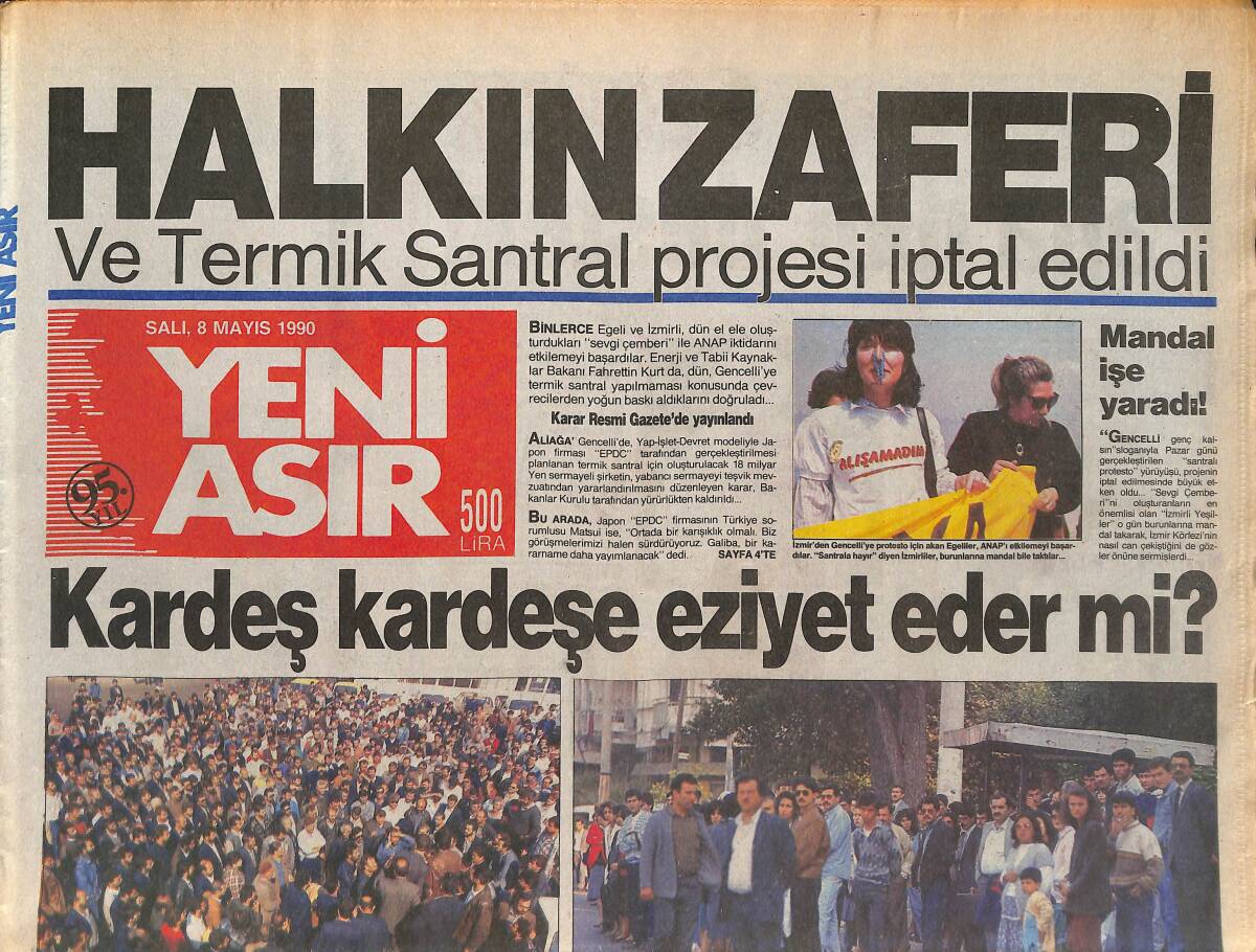 Yeni Asır Gazetesi 8 Mayıs 1990 - Eylem Yüzünden THY'de Rötar Var - Altay'da Sancılar Başladı GZ133593 - 1