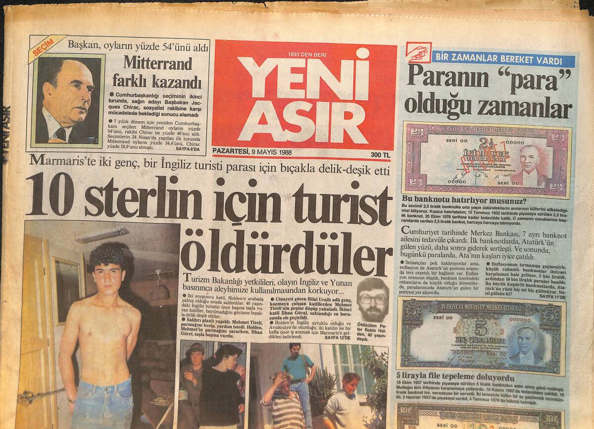 Yeni Asır Gazetesi 9 Mayıs 1988 - 10 Sterlin İçin Turist Öldürdüler - 6 Aylık Bebeği Hastanede Rehin Tuttular Borcunu Yeni Asır Ödedi GZ132232 - 1
