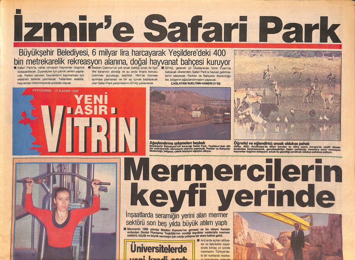 Yeni Asır Gazetesi Vitrin Eki 15 Kasım 1990 - İzmir'e Safari Park - Mermercilerin Keyfi Yerinde GZ135010 - 1