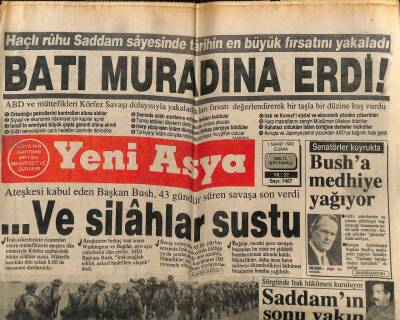 Yeni Asya Gazetesi 1 Mart 1991 - Ve Irakta Silahlar Sustu GZ104339 - 1