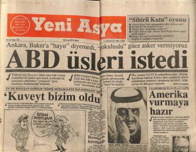 Yeni Asya Gazetesi 10 Ağustos 1990 - ABD Üsleri İstedi GZ104326 - 1