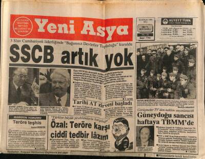 Yeni Asya Gazetesi 10 Aralık 1991 - Gorbi , Azerileri Ermenilere Karşı Kışkırttı ! GZ87420 - 1