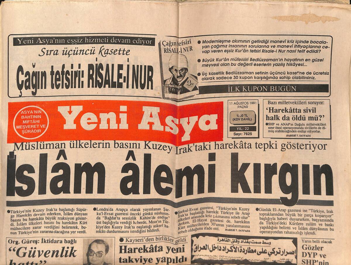 Yeni Asya Gazetesi 11 Ağustos 1991 - İslam Alemi Kırgın - Ayasofya Korkusu - Afyon'a Çevre Yolu GZ147208 - 1