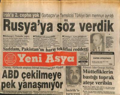 Yeni Asya Gazetesi 11 Şubat 1991 - Rusyaya Söz Verdik GZ104300 - 1