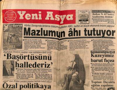 Yeni Asya Gazetesi 12 Ocak 1992 - Körfez Savaşında Binlerce Masumu Katleden ABD , Tarihin En Büyük Ekonomik Krizini Yaşıyor GZ62961 - 1