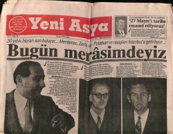 Yeni Asya Gazetesi 17 Eylül 1990 - 30 Yıllık Hicran Son Buluyor... Menderes , Zorlu Ve Polatkanın Naaşları İstanbula Getiriliyor... GZ62990 - 1