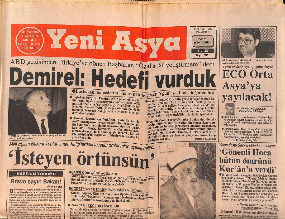 Yeni Asya Gazetesi 17 Şubat 1992 - ABD Gezisinden Türkiye'ye Dönen Başbakan Özal'a Laf Yetiştirmem Dedi GZ159326 - 1