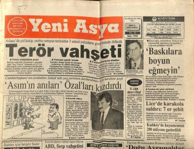 Yeni Asya Gazetesi 18 Ağustos 1992 - Sırpların Gözü Döndü GZ104264 - 1