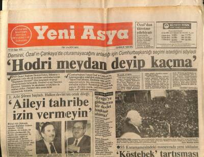 Yeni Asya Gazetesi 18 Aralık 1990 - Demirel Hodri Meydan Deyip Kaçma GZ104395 - 1