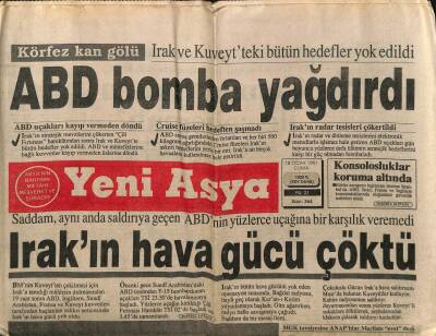 Yeni Asya Gazetesi 18 Ocak 1991 - Irakın Hava Gücü Çöktü GZ104366 - 1