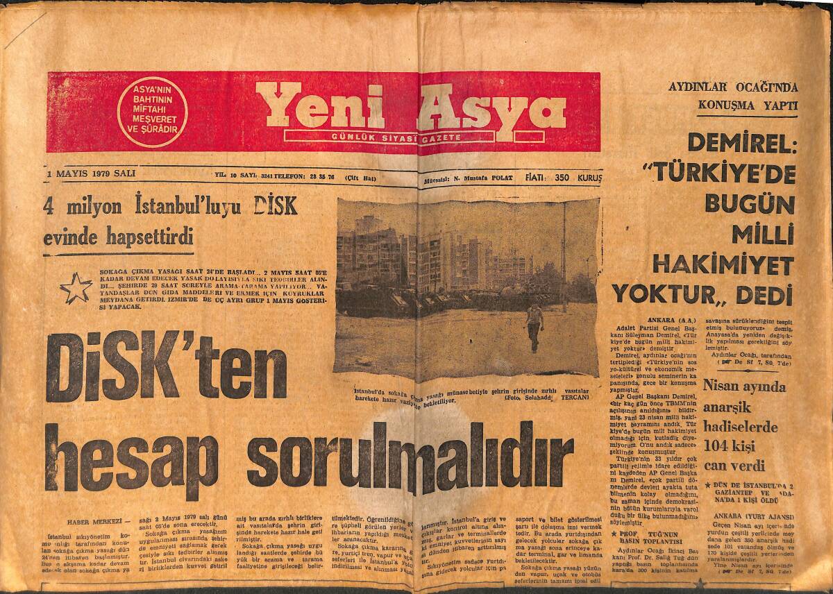 Yeni Asya Gazetesi 1 Mayıs 1979 - 4 Milyon İstanbullu Evinde Hapis - Demirel 