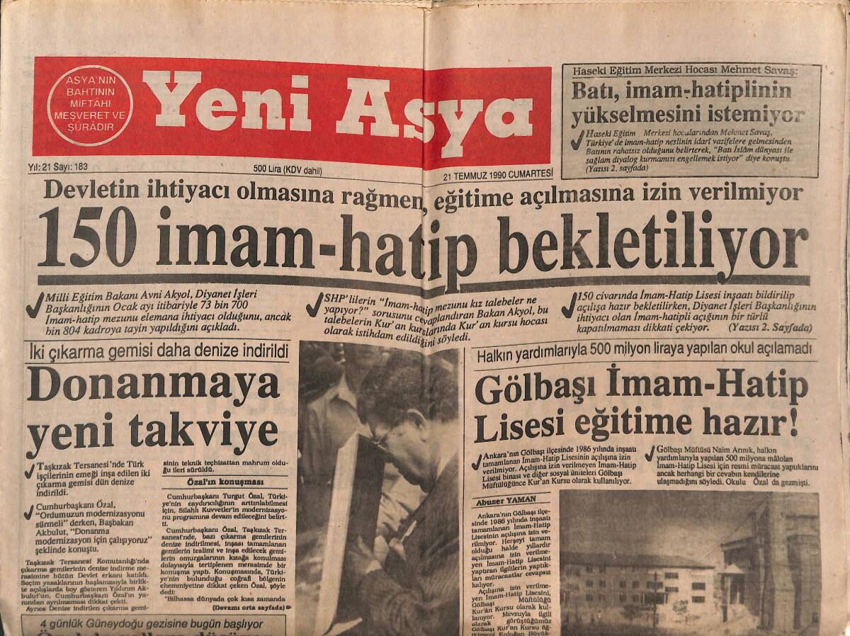 Yeni Asya Gazetesi 21 Temmuz 1990 - Ecevit'ten Özal'a Yakovas Tepkisi - Galatasaray'da Takıma Girme Rekabeti Başladı GZ147200 - 1