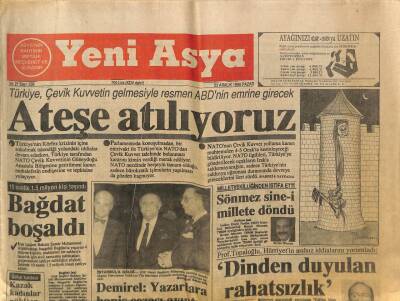 Yeni Asya Gazetesi 23 Aralık 1990 - Bağdat Boşaldı, Ateşe Atılıyoruz GZ104372 - 1