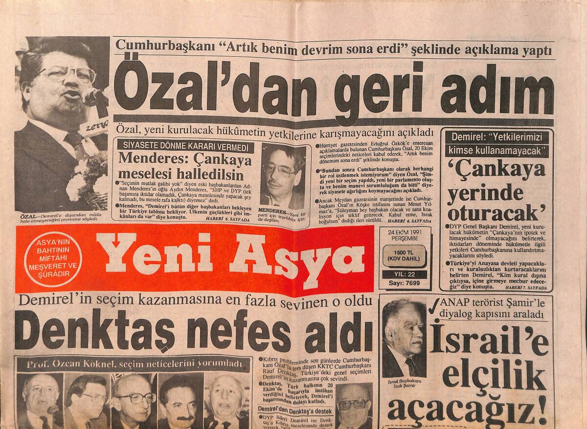 Yeni Asya Gazetesi 24 Ekim 1991 - Dünya Demirel'i Konuşuyor - Özal'dan Geri Adım GZ153317 - 1