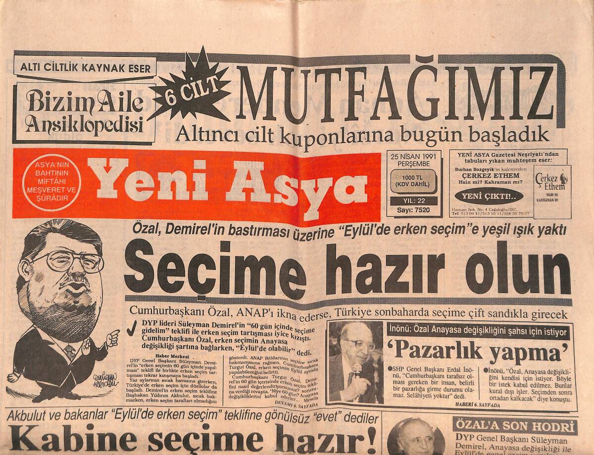 Yeni Asya Gazetesi 25 Nisan 1991 - İsrail , Kürtlere Yanaştı - Anayasa Değişiyor - 3 Meclis Neler Gördü Neler ! GZ147124 - 1