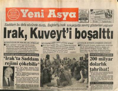 Yeni Asya Gazetesi 27 Şubat 1991 - Irak,Kuveyti Boşalttı GZ104298 - 1