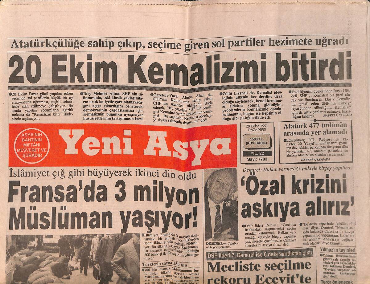 Yeni Asya Gazetesi 28 Ekim 1991 - Fransa'da 3 Milyon Müslüman Yaşıyor - Gorbi , Darbe'yi Kitap Yaptı GZ153238 - 1