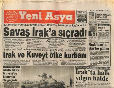 Yeni Asya Gazetesi 28 Şubat 1991 - Savaş Iraka Sıçradı GZ104299 - 1