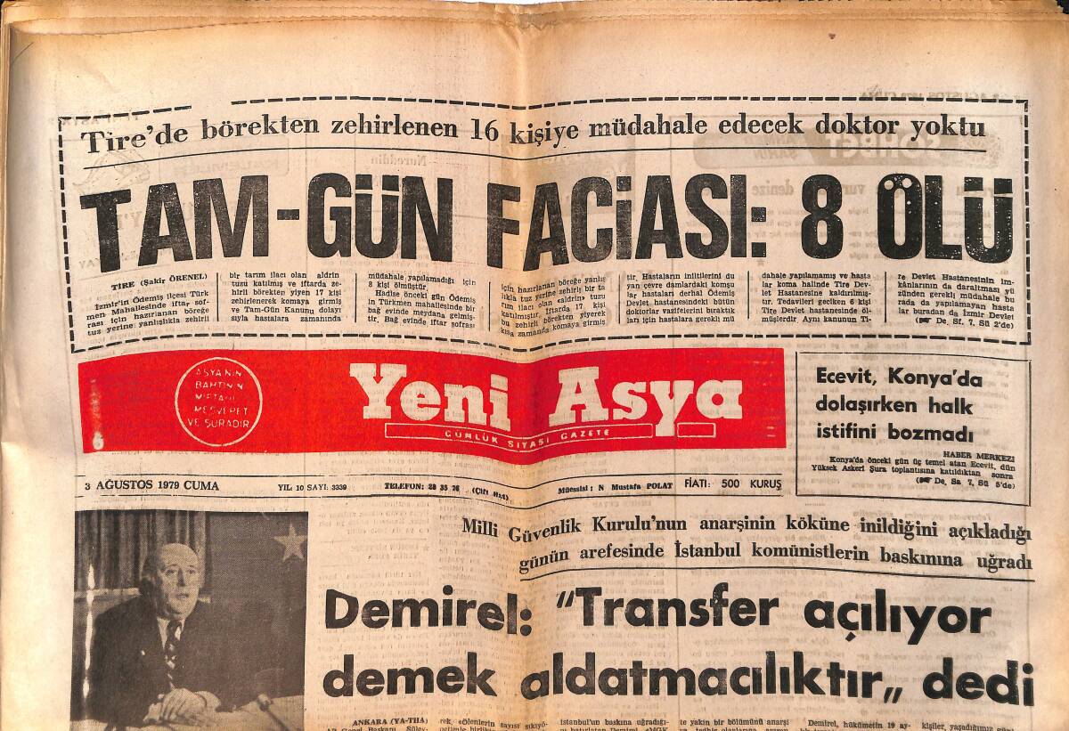 Yeni Asya Gazetesi 3 Ağustos 1979 - Yüksek Askeri Şura Çalışmaya Başladı - Döviz Transferi Başladı GZ153241 - 1