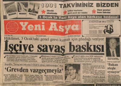 Yeni Asya Gazetesi 30 Aralık 1990 - Hükümet , 3 Ocaktaki Genel Grevi Kırmak İçin Gözdağı Veriyor G87413 - 1