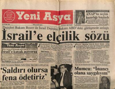 Yeni Asya Gazetesi 30 Eylül 1990 - İsraile Elçilik Sözü GZ104273 - 1