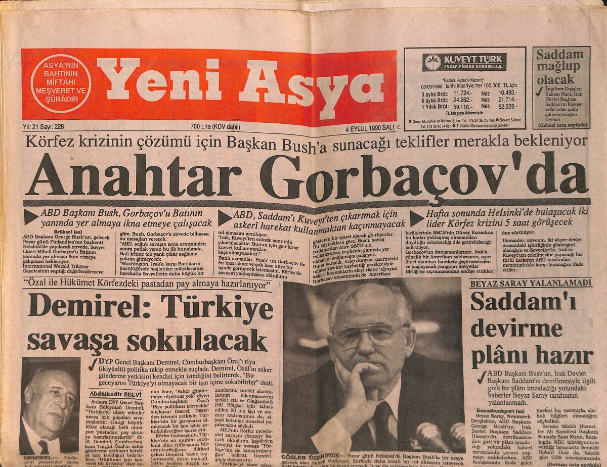 Yeni Asya Gazetesi 4 Eylül 1990 - Anahtar Gorbaçov'da - Saddam'ı Devirme Planı Hazır - SEKA Kağıda Yine Zam Yaptı GZ153245 - 1