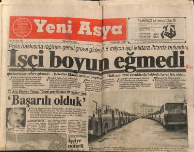 Yeni Asya Gazetesi 4 Ocak 1991 - İşçi Boyun Eğmedi, Özalın Zor Günü GZ104256 - 1