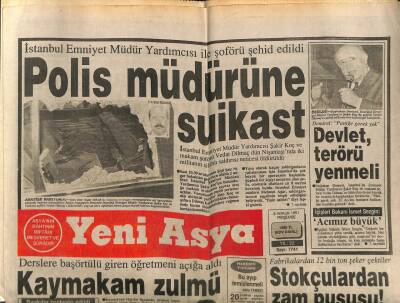 Yeni Asya Gazetesi 5 Aralık 1991 - Polis Müdürü Şakir Koç Şehit Edildi GZ104272 - 1
