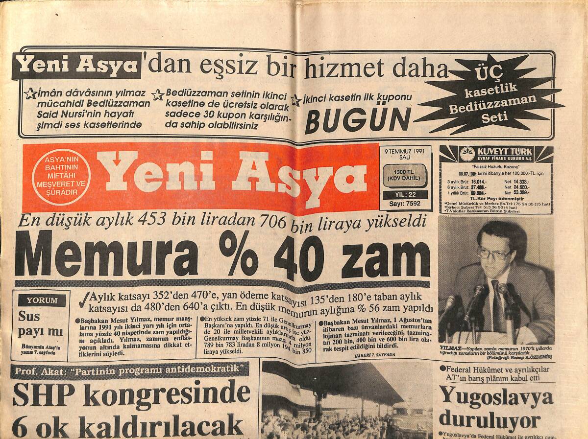 Yeni Asya Gazetesi 9 Temmuz 1991 - Ankara'nın Öteki Yüzü - Sırplar Savaş İstemiyor - Yugoslavya Duruluyor GZ151646 - 1