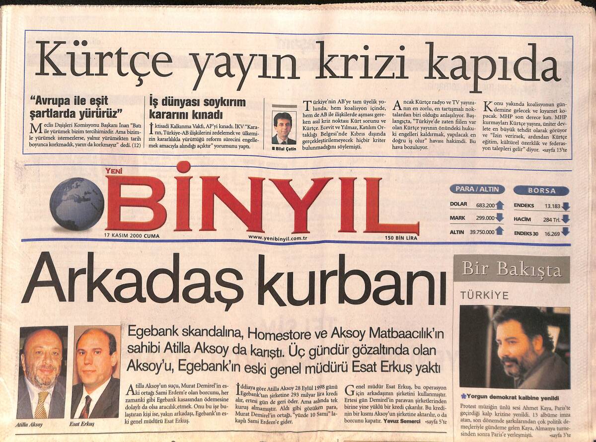 Yeni Bin Yıl Gazetesi 17 Kasım 2000 - Ahmet Kaya, Paris'te Geçirdiği Kalp Krizine Yenildi - Hüseyin Bayraktar Serbest Bırakıldı GZ158304 - 1