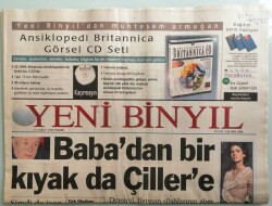 Yeni Binyıl Gazetesi 13 Şubat 2000 Babadan Bir Kıyak Da Çillere - Türkiye İstedi Balkanlar İmzaladı -GZ44087 - 1