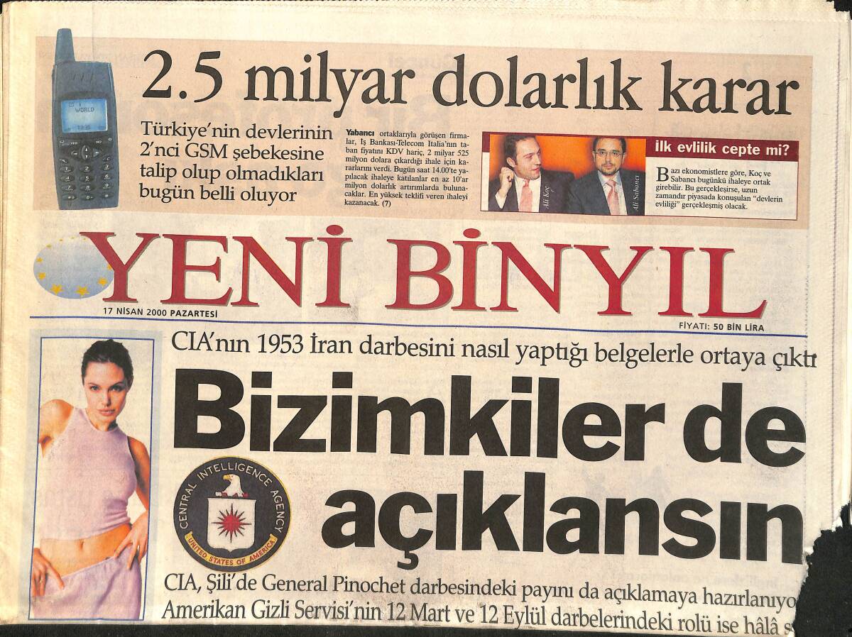 Yeni Binyıl Gazetesi 17 Nisan 2000 - CİA'nın 1953 İran Darbesini Nasıl Yaptığı Belgelerle Ortaya Çıktı - Hagi: Sakin Olmalıyız GZ2553 - 1