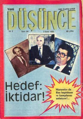 Yeni Düşünce Dergisi Yıl 3 Sayı 99 - 2 Eylül 1983 - Ziya-Ül-Hak Ve Beynelmilel İktisatçılar Ülkemizdeler... NDR75996 - 1