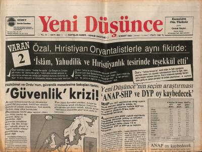Yeni Düşünce Gazetesi 10 Mart 1989 - Özal , Hristiyan Oryantalistlerle Aynı Fikirde İslâm , Yahudilik Ve Hristiyanlık Tesirinde Teşekkül Etti GZ122667 - 1