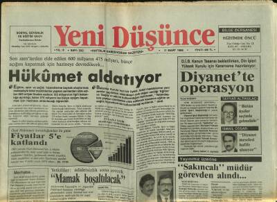 Yeni Düşünce Gazetesi 11 Mart 1988 - Türkeş , Özal-Papandreu Görüşmesini Değerlendirdi - Yakovası Sabancıya Carter Tanıştırmış ! GZ122774 - 1