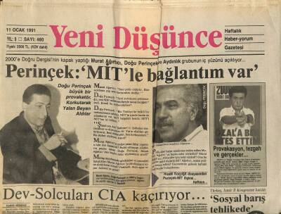 Yeni Düşünce Gazetesi 11 Ocak 1991 - Dev-Solcuları CIA Kaçırıyor... - Devlet Bahçeli İslam Dünyasının Sömürüden Kurtuluşu Türkiyeye Bağlı GZ122810 - 1