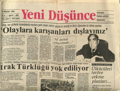 Yeni Düşünce Gazetesi 12 Nisan 1991 - Tecil Tasarısı TBMMde - Irak Türklüğü Yok Ediliyor GZ122766 - 1