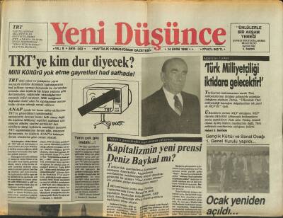 Yeni Düşünce Gazetesi 14 Ekim 1988 - Alparslan Türkeş Türk Milliyetçiliği İktidara Gelecektir - TRTye Kim Dur Diyecek ? GZ122708 - 1